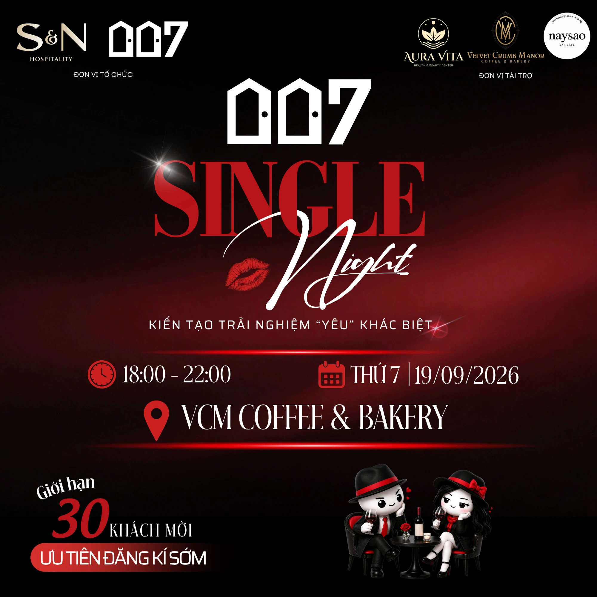 007 Single Night — sự kiện kết nối độc thân, Thứ 7 19/09/2026, 18:00–22:00 tại VCM Coffee & Bakery, giới hạn 30 khách mời